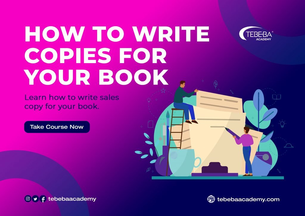 how-to-write-copies-for-your-book-tebeba-academy